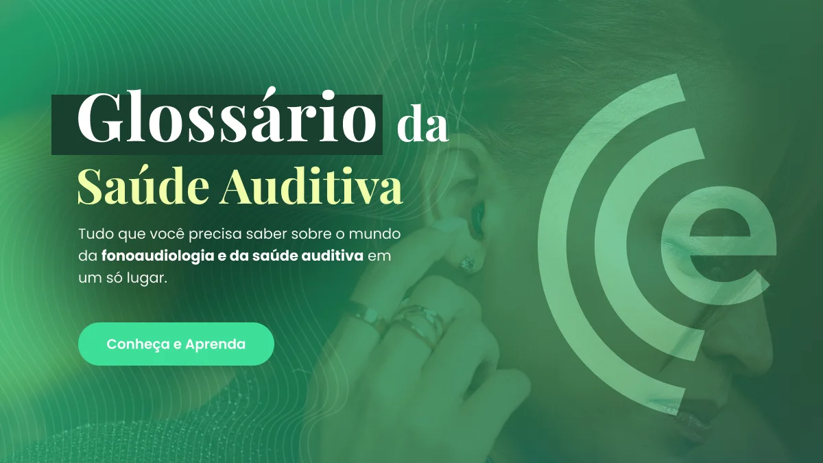 Glossário de Saúde Auditiva